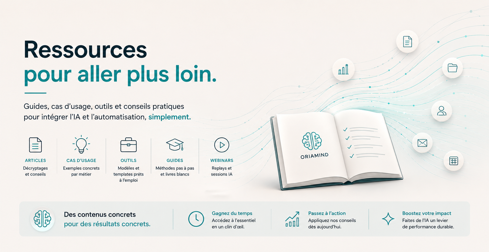 Ressources pour aller plus loin : articles, cas d'usage, outils, guides et webinars